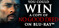 No Good Deed Blu-ray Pack contest