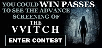 The Witch Advance Screening Passes Contest