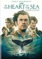 In the Heart of the Sea on DVD