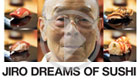 Jiro Dreams of Sushi