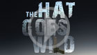 The Hat Goes Wild