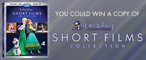 You could WIN Disney Short Films Collection
