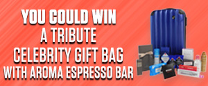 You could WIN a Tribute Celebrity Gift Bag
