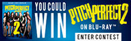Pitch Perfect 2 Blu-ray contest
