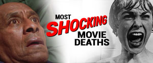 Most Shocking Movie Deaths