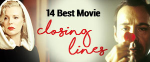 14 Best Movie Closing Lines