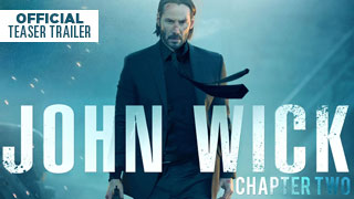 John Wick: Chapter Two – Official Teaser Trailer