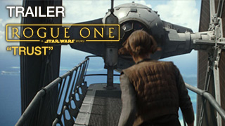 Rogue One Trailer Trust