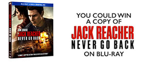 Jack Reacher NEvero Go Back Blu Ray Contest