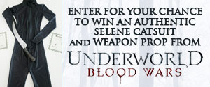 Enter for your chance to win an authentic Selene Catsuit and Weapon Prop from Underworld: Blood Wars along with an iTunes Gift Card for your Underworld Digital Movie Collection.