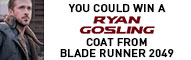 Enter to WIN your chance at a Blade Runner coat.