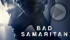 Bad Samaritan