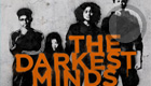 The Darkest Minds