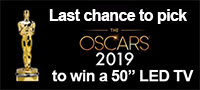 Last chance to pick the 2019 Oscars to win a 50” LED TV