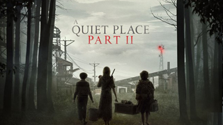 A Quiet Place: Part II Trailer
