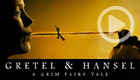 Gretel & Hansel