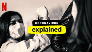 Coronavirus, Explained Trailer