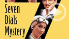 Agatha Christie’s Seven Dials Mystery (BritBox)