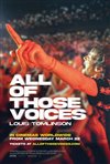 All Of Those Voices