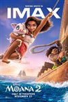 Moana 2: The IMAX Experience