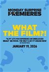 Monday Surprise Premieres: The IMAX 3D Experience