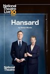 National Theatre Live: Hansard