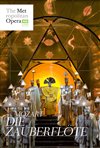 The Metropolitan Opera: Die Zauberflöte