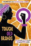 Tough Old Broads