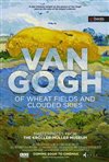 Van Gogh - Of Wheat Fields and Clouded Skies