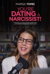 You're Dating a Narcissist!