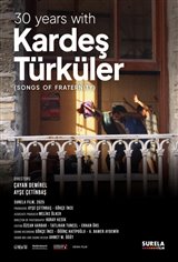 30 Years with Kardes T�rk�ler