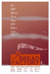 A Bread Factory, Part Two