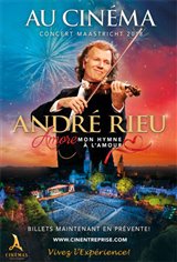 André Rieu : Amore, mon hymne à l'amour