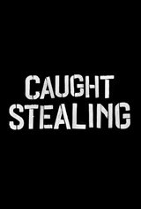 Caught Stealing