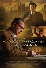 The Most Reluctant Convert: The Untold Story of C.S. Lewis