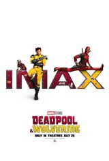 Deadpool & Wolverine: The IMAX Experience