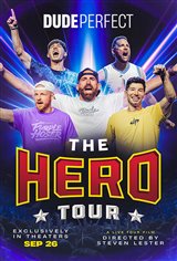 Dude Perfect: The Hero Tour