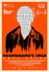 Guantanamo's Child: Omar Khadr