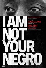 I Am Not Your Negro