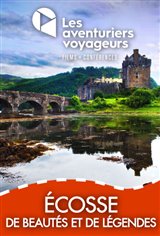 Les Aventuriers Voyageurs : Écosse - De beautés et de légendes