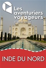 Les Aventuriers Voyageurs : Inde du Nord - Festive et colore