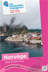 Les aventuriers voyageurs : Norv�ge, pays du bonheur