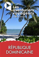 Les Aventuriers Voyageurs : République Dominicaine