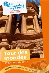 Les Aventuriers Voyageurs : Tour des mondes