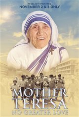 Mother Teresa: No Greater Love