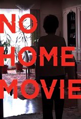 No Home Movie