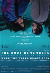 The Body Remembers When the World Broke Open