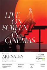 The Metropolitan Opera: Akhnaten (2019) - Live