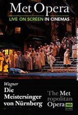 The Metropolitan Opera: Die Meistersinger von Nurnberg