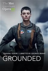 The Metropolitan Opera: Grounded